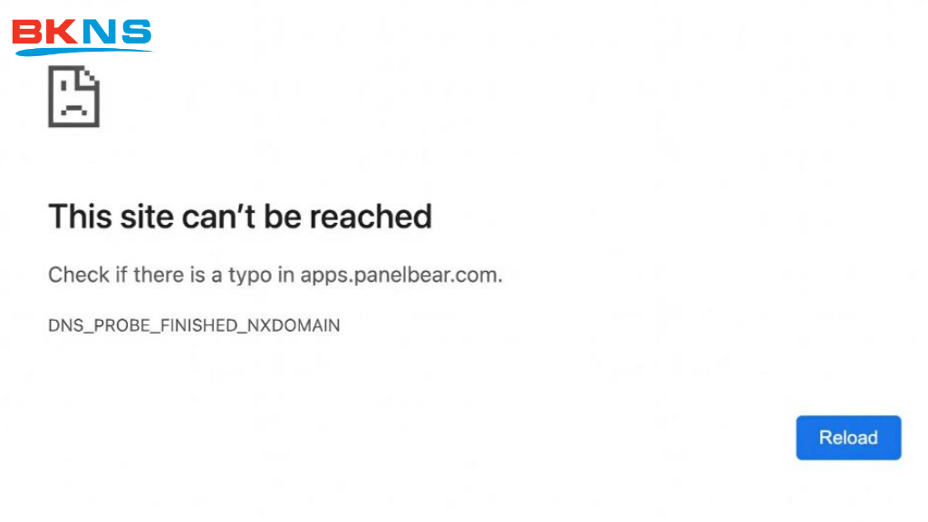 DNS_Probe_Finished_Nxdomain là lỗi gì?