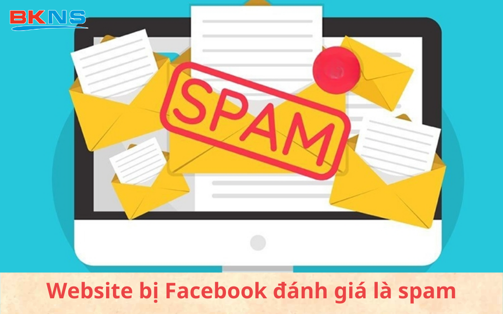 Website bị Facebook đánh giá là spam