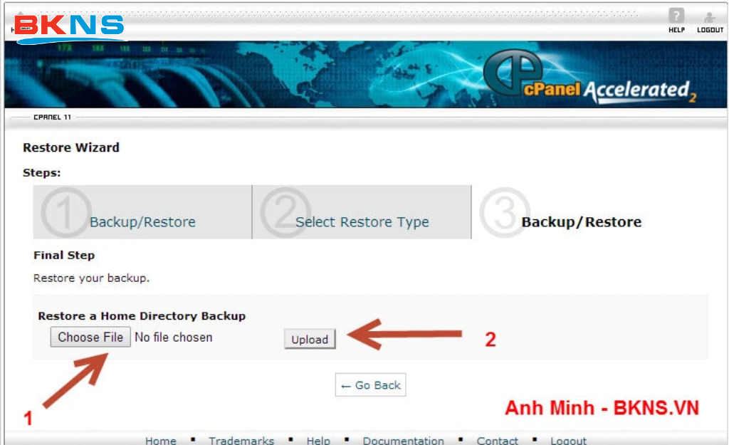 Chọn Choose File rồi chọn File Backup