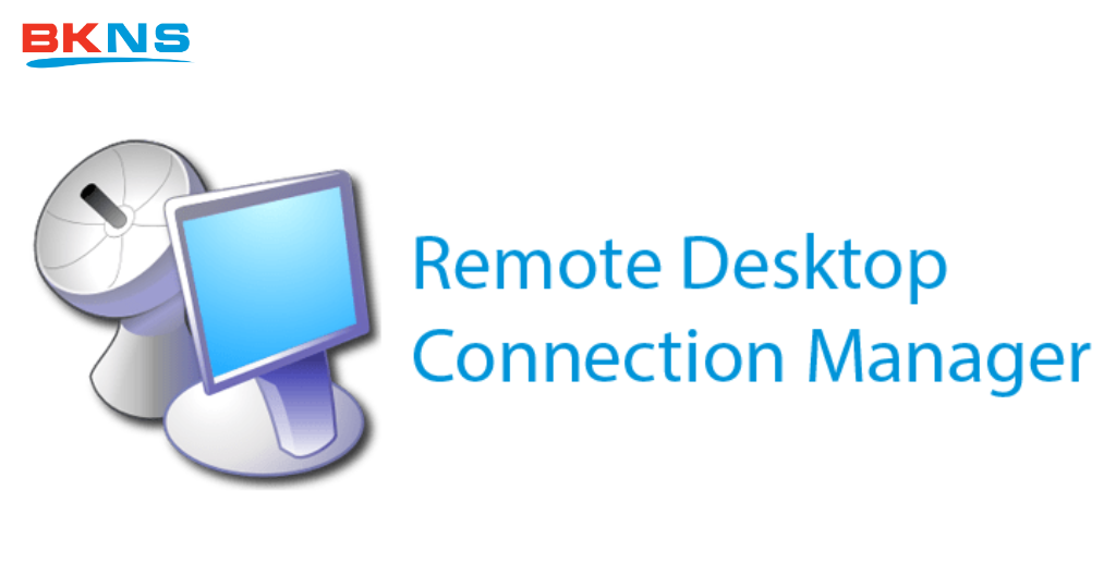 Remote Desktop Connection Manager