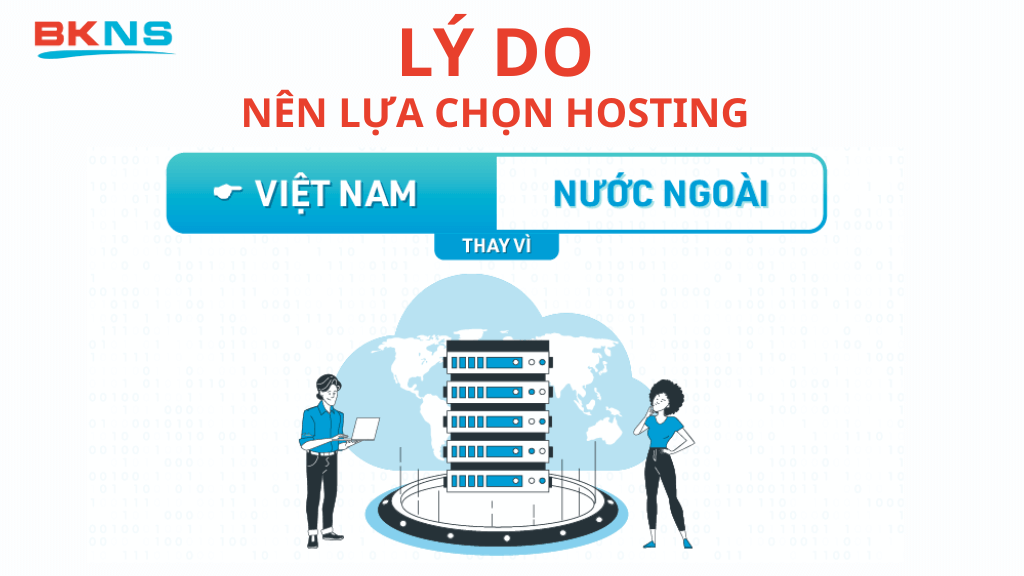lý do nên chọn hosting Việt Nam