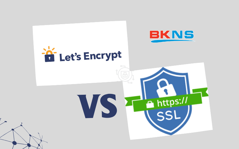 so-sanh-let's-encrypt-vs-ssl
