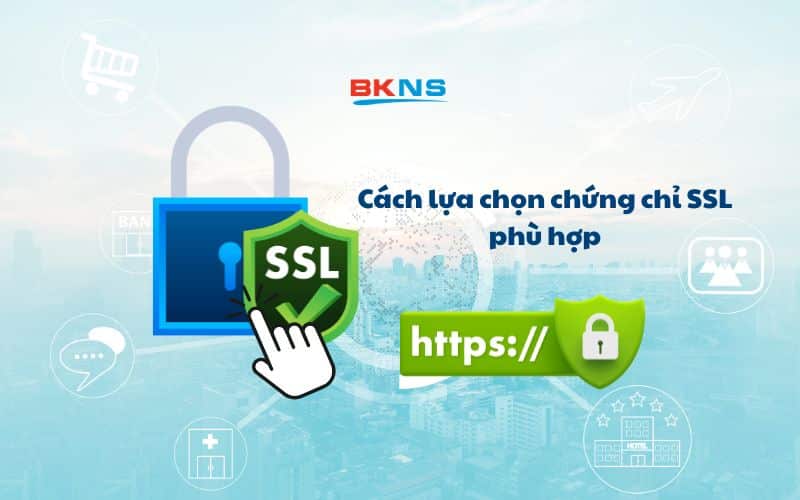cach-lua-chon-chung-chi-ssl