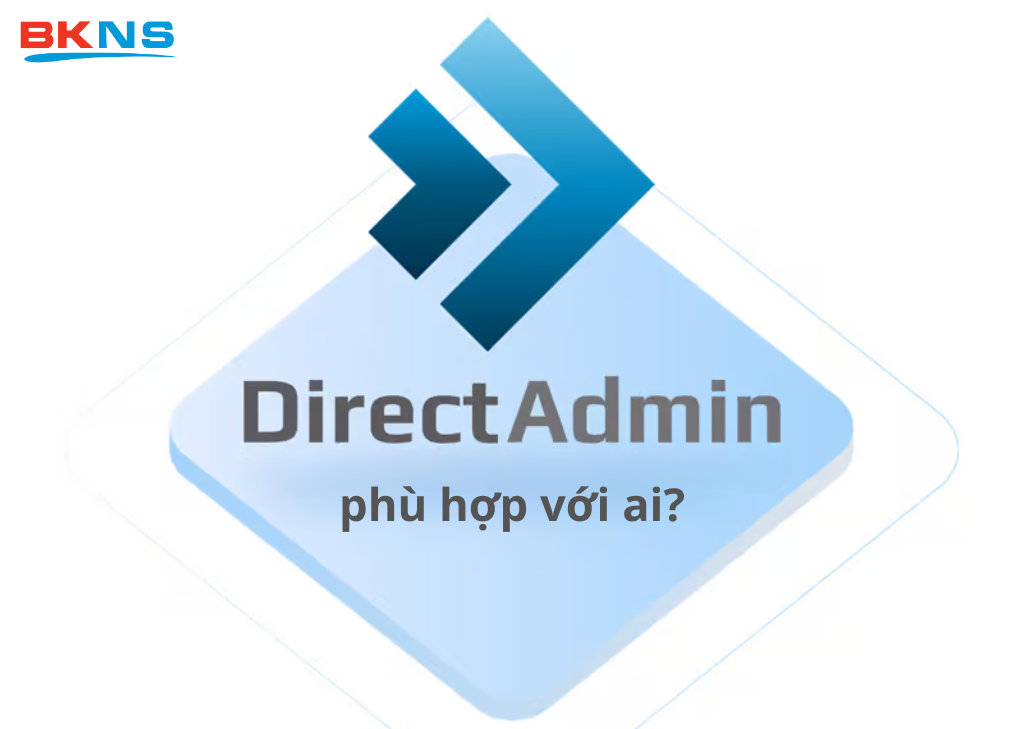DirectAdmin phù hợp với ai?