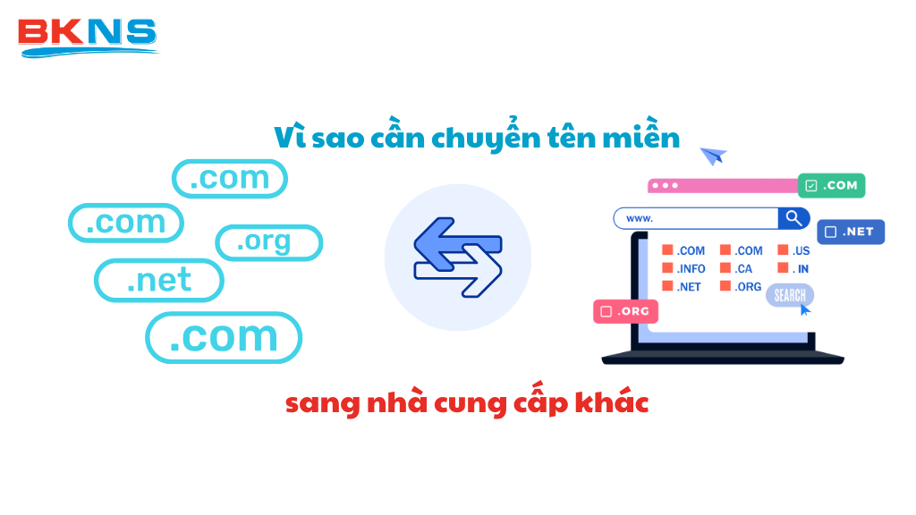 Vì sao nhiều người cần chuyển tên miền sang nhà cung cấp khác?