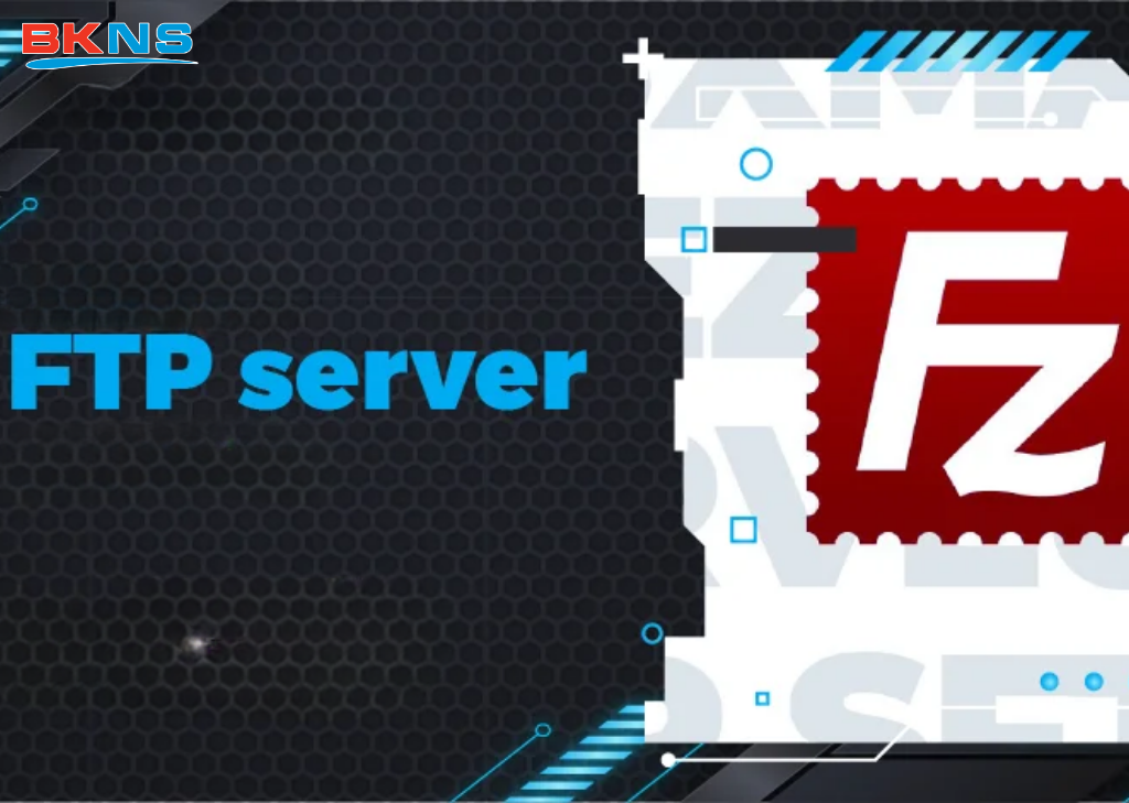 Điều kiện cần để tạo FTP Server bằng FileZilla