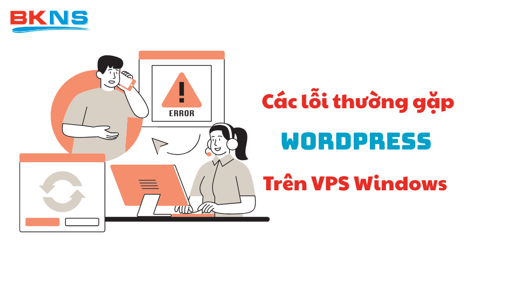 Các lỗi thường gặp khi cài WordPress trên VPS Windows