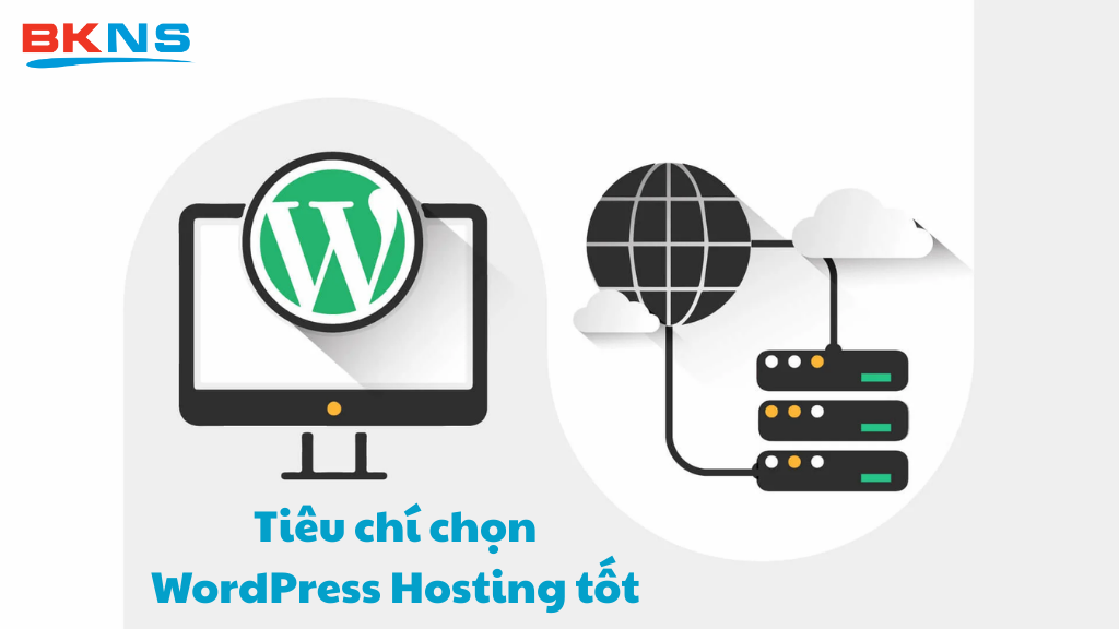 Tốc độ server, uptime ổn định, bảo mật và hỗ trợ kỹ thuật là những tiêu chí quan trọng hàng đầu khi lựa chọn WordPress Hosting.