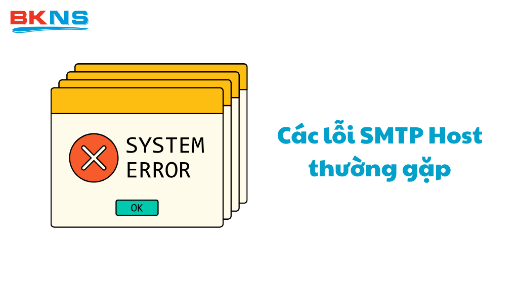 Minh họa biểu tượng cảnh báo cho các lỗi cấu hình SMTP Host thường gặp khiến hệ thống không gửi được email hoặc hoạt động thiếu ổn định.