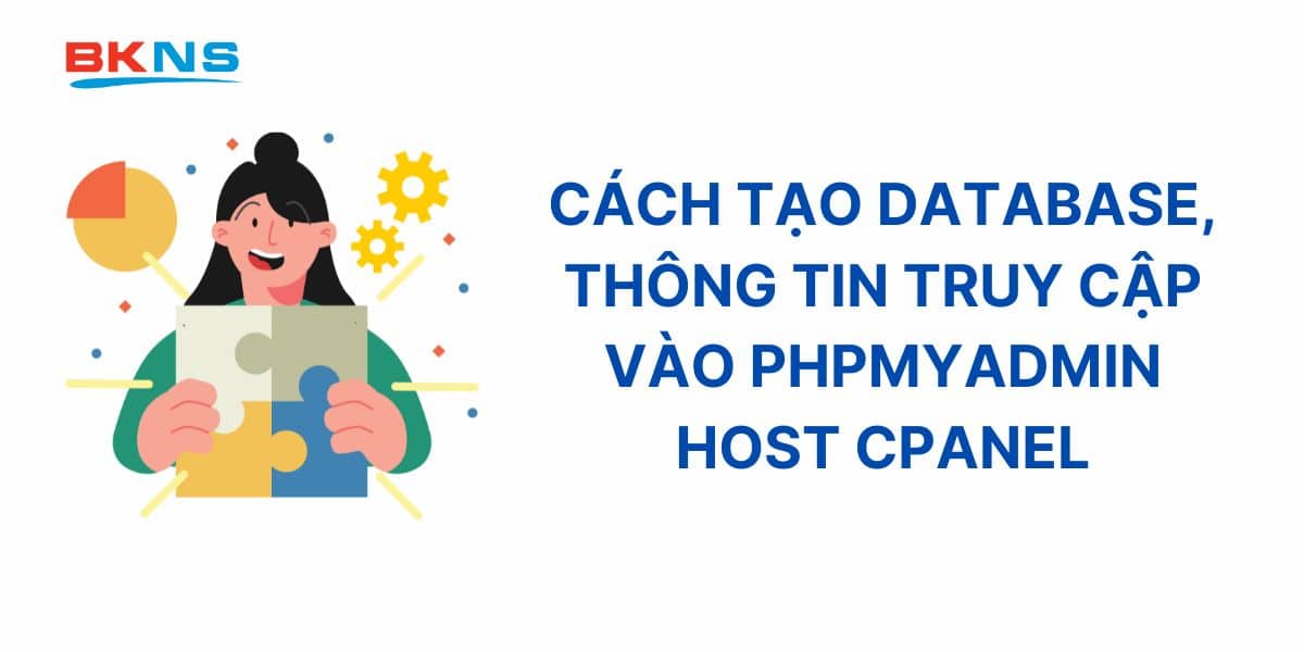 Các bước tạo database, thông tin truy cập vào PHPMyadmin