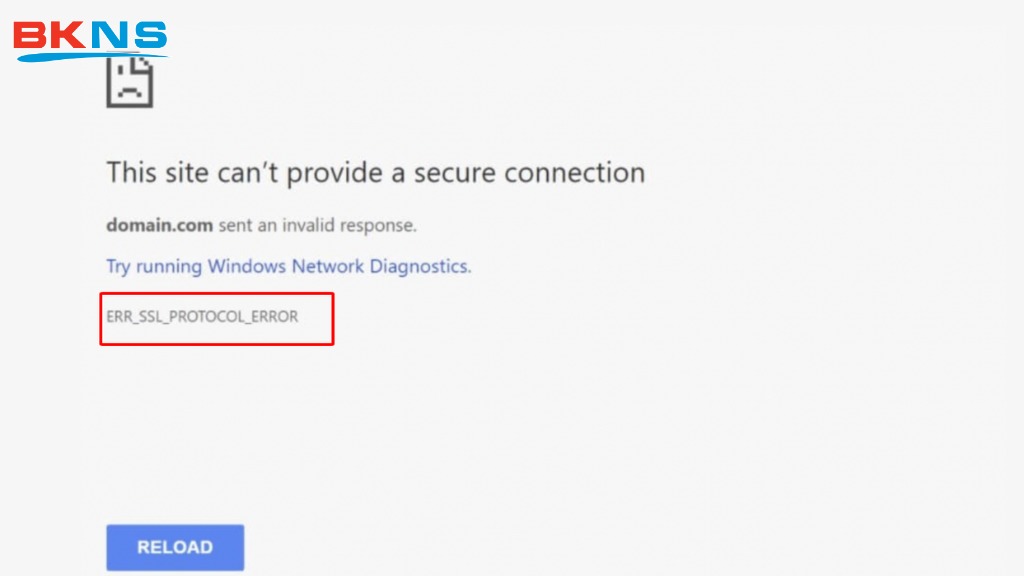 Lỗi ERR_SSL_PROTOCOL_ERROR