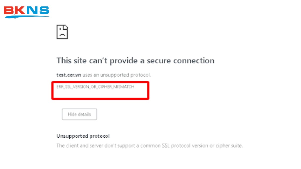 Lỗi ERR_SSL_VERSION_OR_CIPHER_MISMATCH