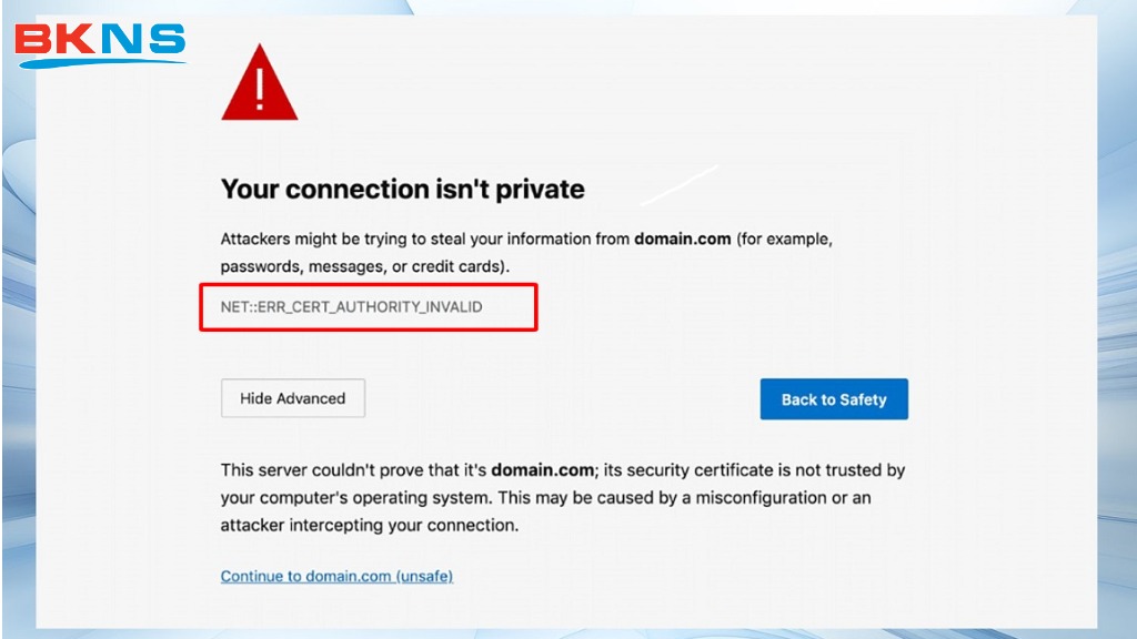 Lỗi NET::ERR_CERT_AUTHORITY_INVALID