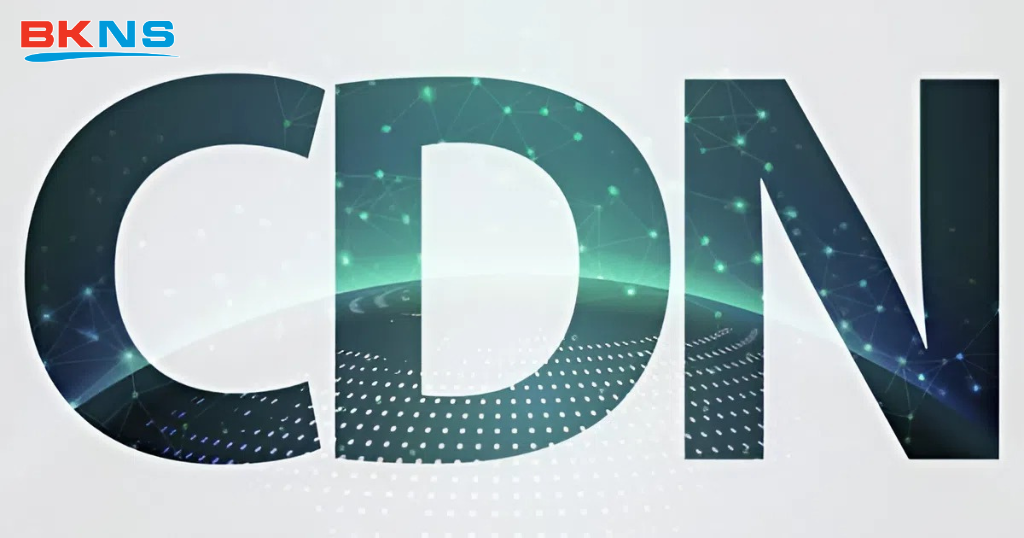Những hình thức CDN phổ biến