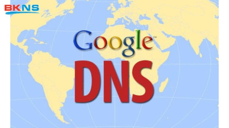 DNS của Google là gì?