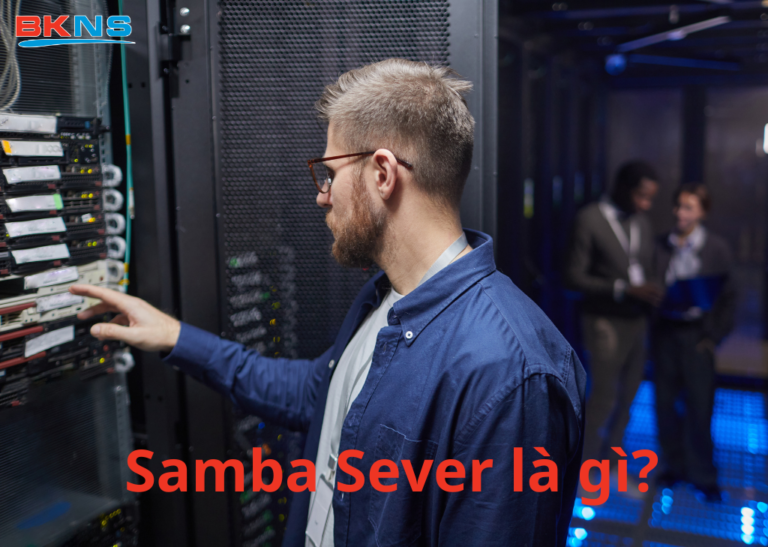 Samba Server là gì?