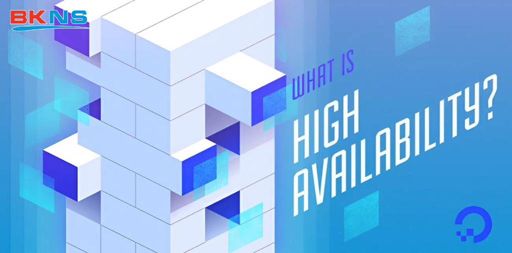 High availability là gì?