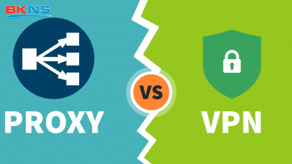 So sánh Proxy và VPN