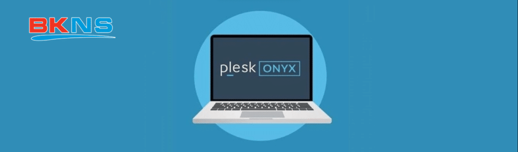 Plesk onyx và các tính năng
