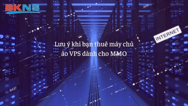 MMO VPS- Dịch vụ cho thuê VPS kiếm tiền tốt nhất