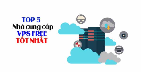 Dịch vụ VPS free