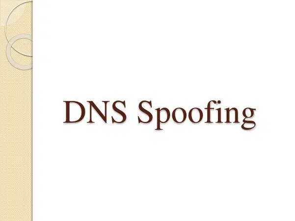 DNS Spoofing là gì?