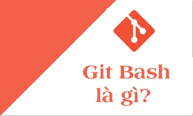 Git bash là gì?