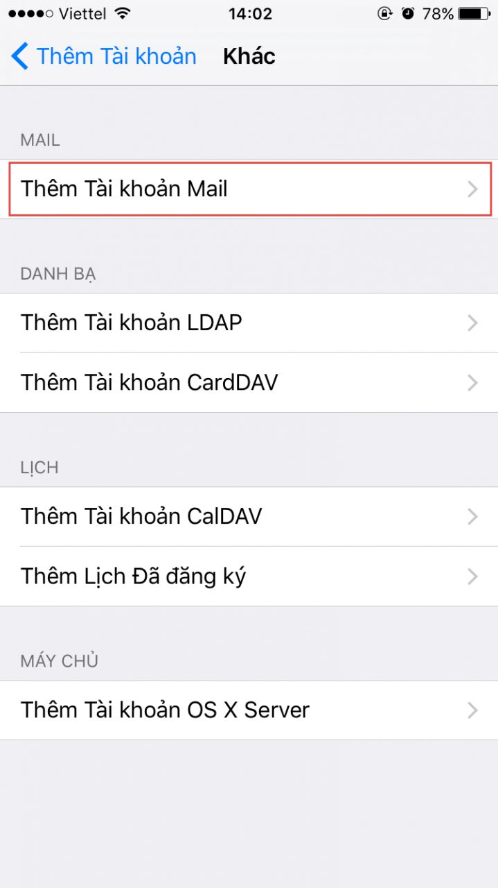 Bấm chọn Thêm Tài khoản Mail để bắt đầu khai báo thông tin thiết lập tài khoản mail.