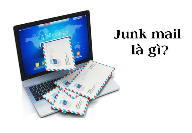 Junk mail là gì