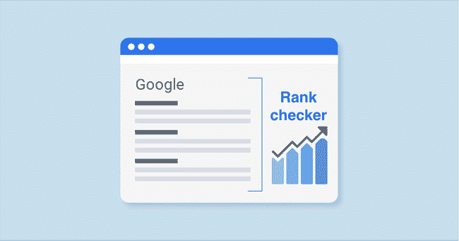 Kiểm tra thứ hạng từ khóa bằng Google Rank Checker