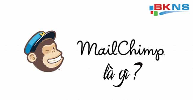 Mailchimp là gì?