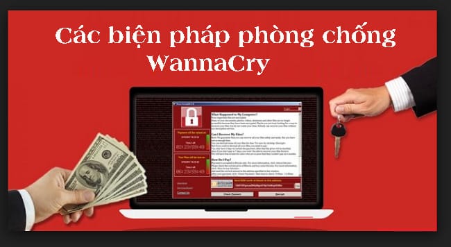 Các biện pháp phòng chống WannaCry