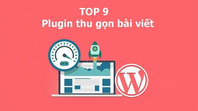 Những plugin thu gọn bài viết trong wordpress