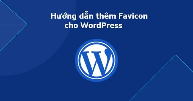 Thêm Favicon cho WordPress