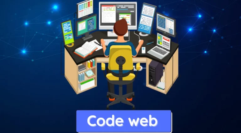 Code web là gì? Tổng hợp kiến thức cho Newbie vào nghề Coder