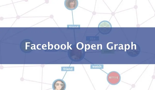 Open Graph là gì?