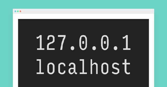 Chức năng của localhost là gì?