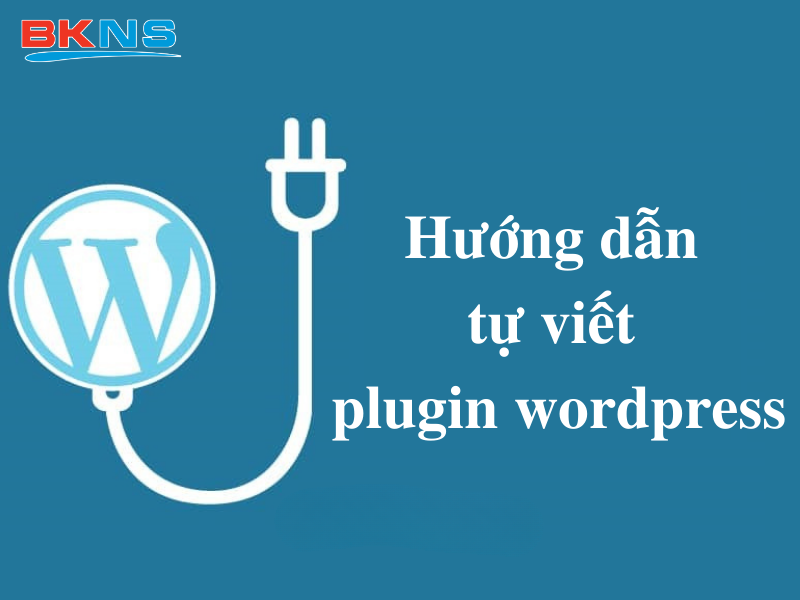 Hướng dẫn viết plugin wordpress