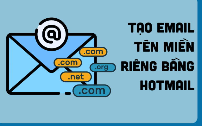 Tạo Email tên miền riêng bằng hotmail có khó không?