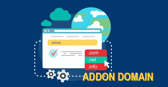 Addon Domain là gì