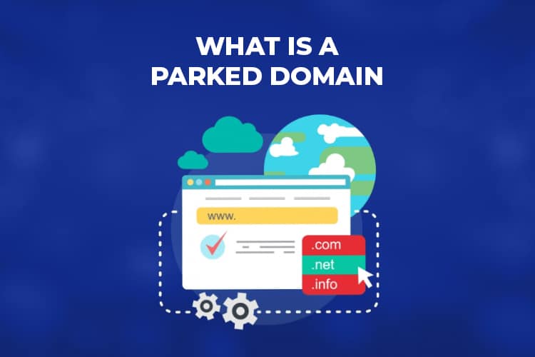  Parked Domain là gì? 