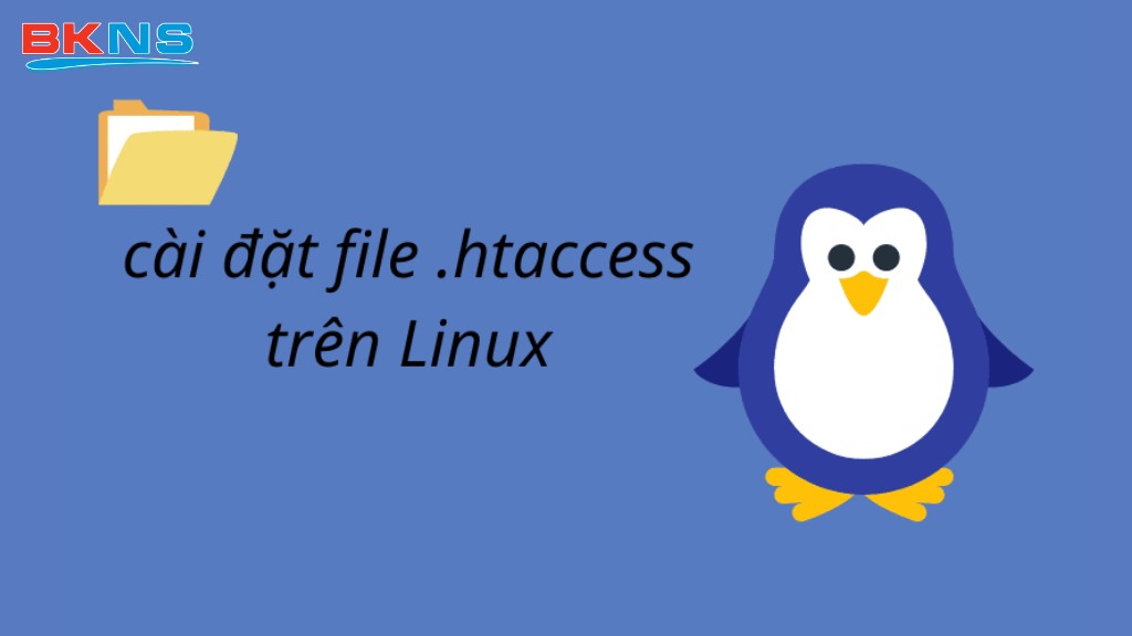 Tạo file .htaccess dựa trên Linux
