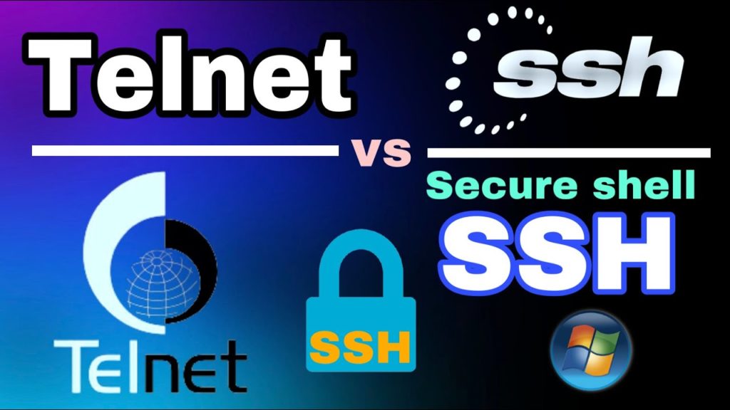 SSH và TELNET - Sự khác biệt giữa 2 giao thức mạng
