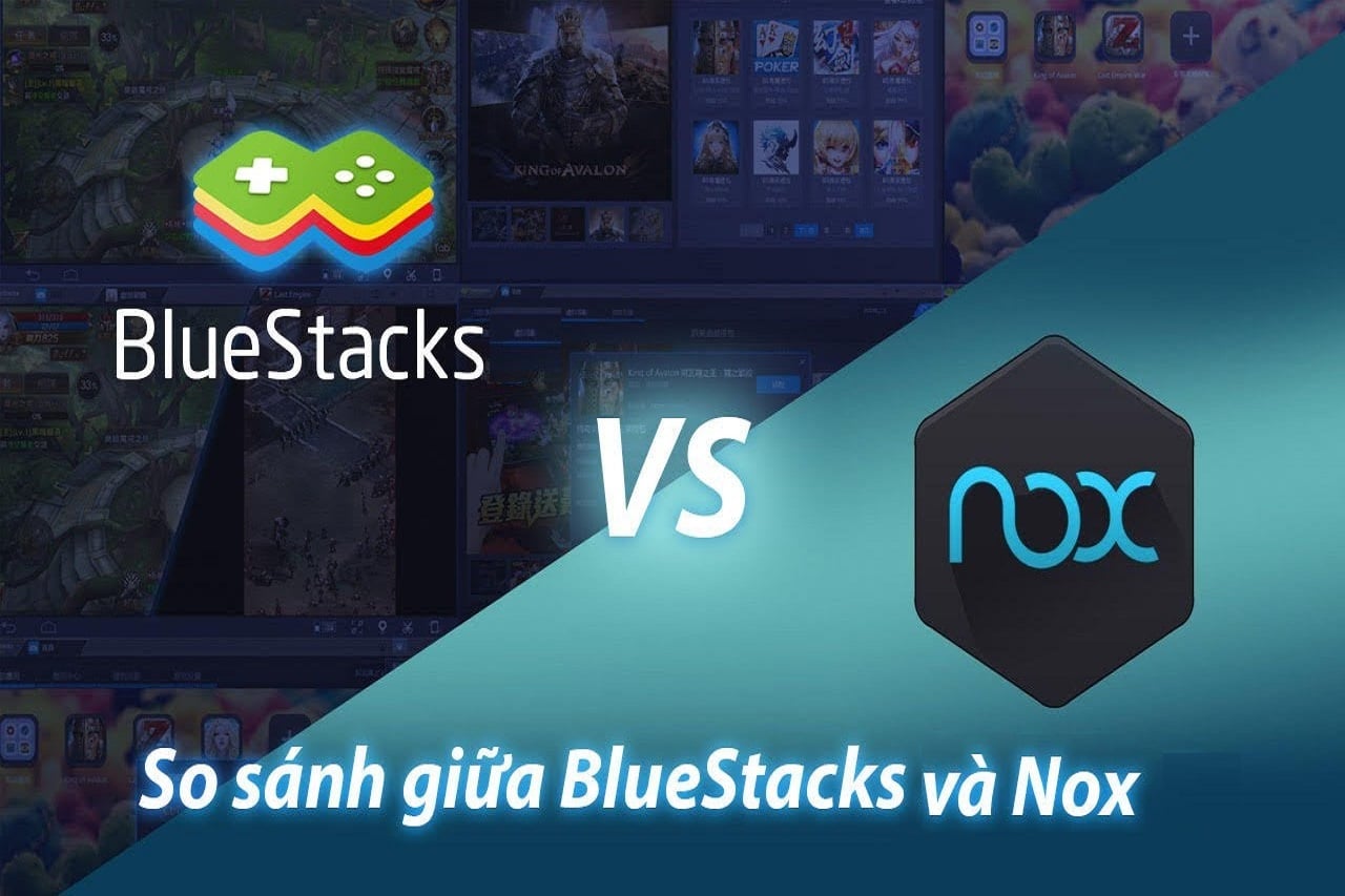 So Sánh Bluestacks Và Nox – Đâu Là Phần Mềm Tốt Nhất? - Bkns