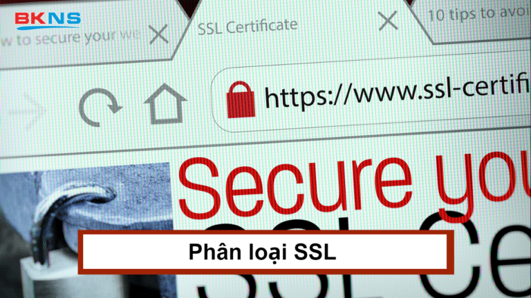 Phân loại SSL dựa trên mức độ xác thực