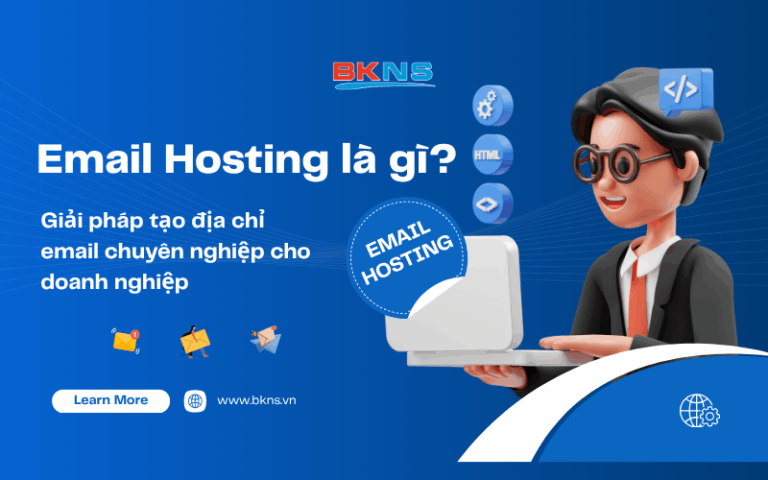 Email Hosting là gì? – Giải pháp tạo địa chỉ email chuyên nghiệp cho doanh nghiệp
