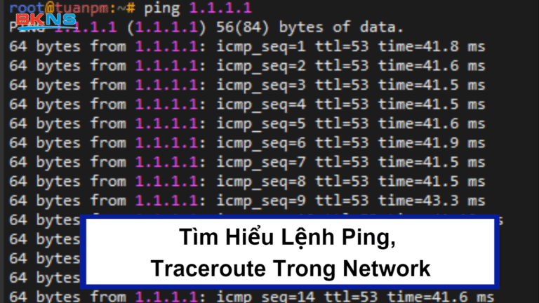 Tìm Hiểu Lệnh Ping, Traceroute Trong Network