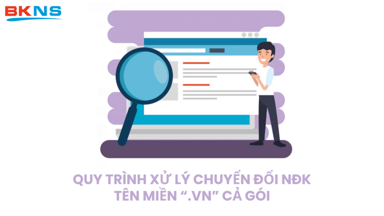 Quy trình xử lý chuyển đổi NĐK tên miền “.vn” cả gói