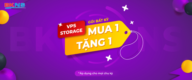 VPS STORAGE – MUA 1 TẶNG 1