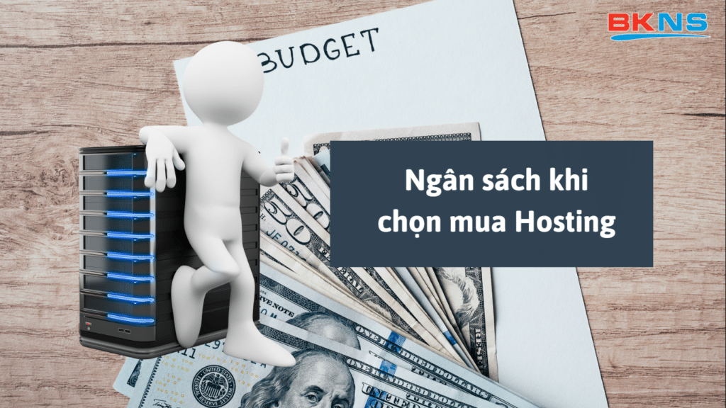 Ngân sách khi chọn mua Hosting